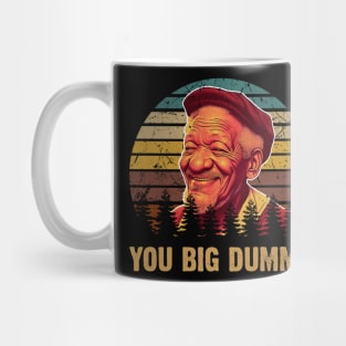 Retro You Big Dummy Movie Mug